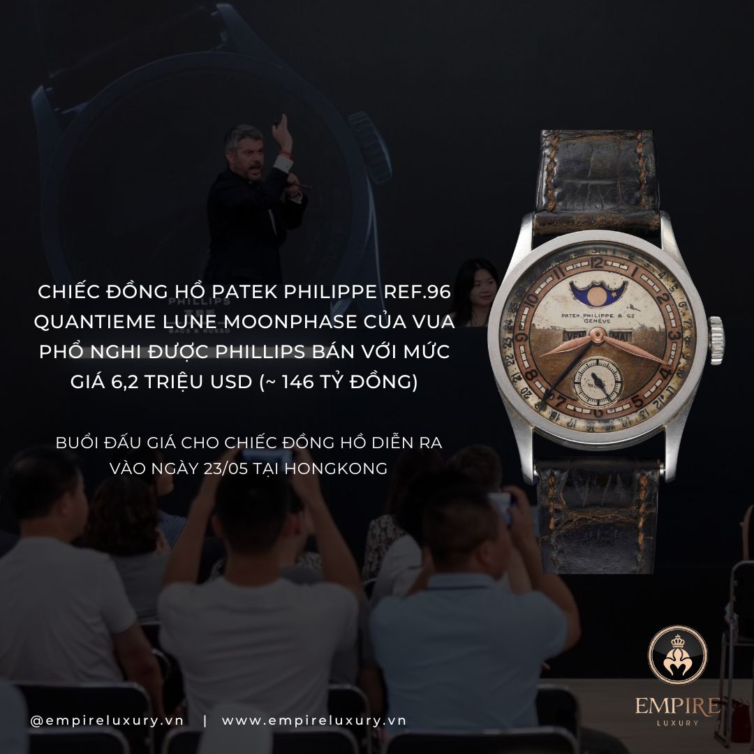 Chiếc đồng hồ 𝐏𝐚𝐭𝐞𝐤 𝐏𝐡𝐢𝐥𝐢𝐩𝐩𝐞 𝐑𝐞𝐟.𝟗𝟔 𝐐𝐮𝐚𝐧𝐭𝐢𝐞𝐦𝐞 𝐋𝐮𝐧𝐞 từng thuộc về Phổ Nghi - vị Hoàng Đế cuối cùng của triều đại nhà Thanh vừa được ấn định với mức giá 6,2 triệu USD vào ngày 23/05 tại phiên đấu giá của Phillips được tổ chức tại Hong Kong. 